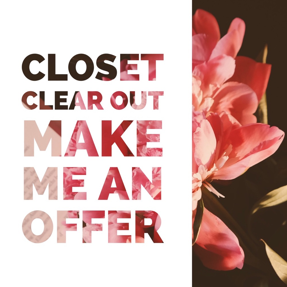 Closet clear out! Moving overseas so EVERYTHING MUST GO! Send me an offer!
